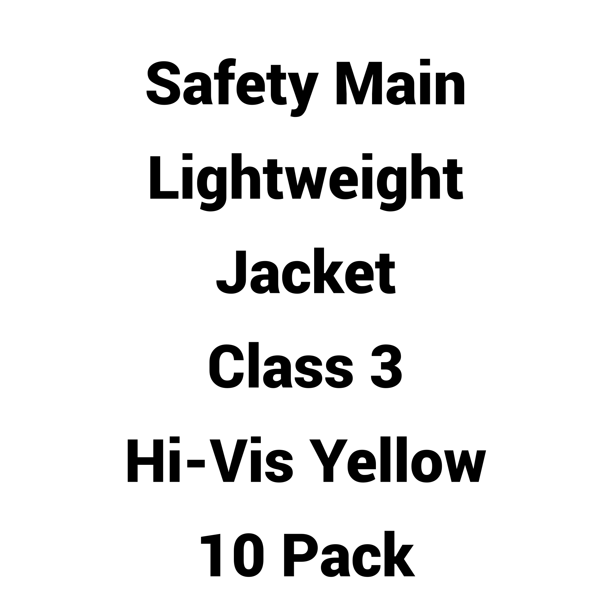 Safety Main 05LWJYB Lightweight Jacket, Class 3, Hi-Vis Yellow with Black Bottom, Pack of 10--Safety Glasses USA-2
