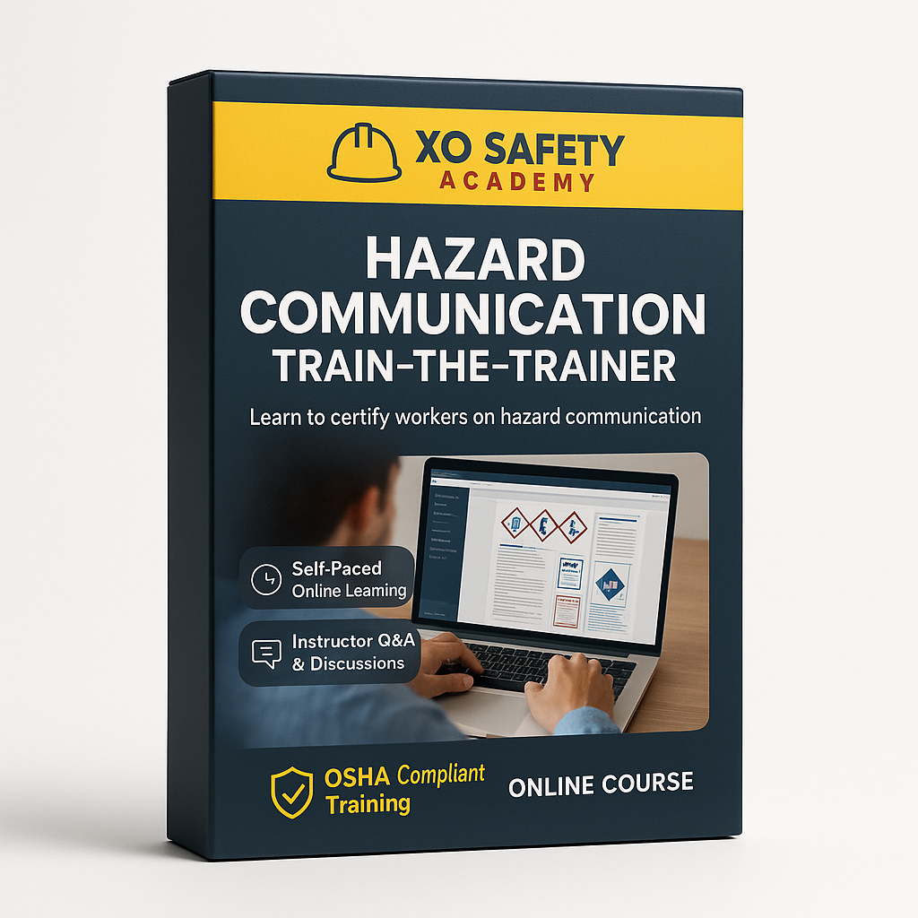 XO Safety Hazard Communication Train-The-Trainer Online Course