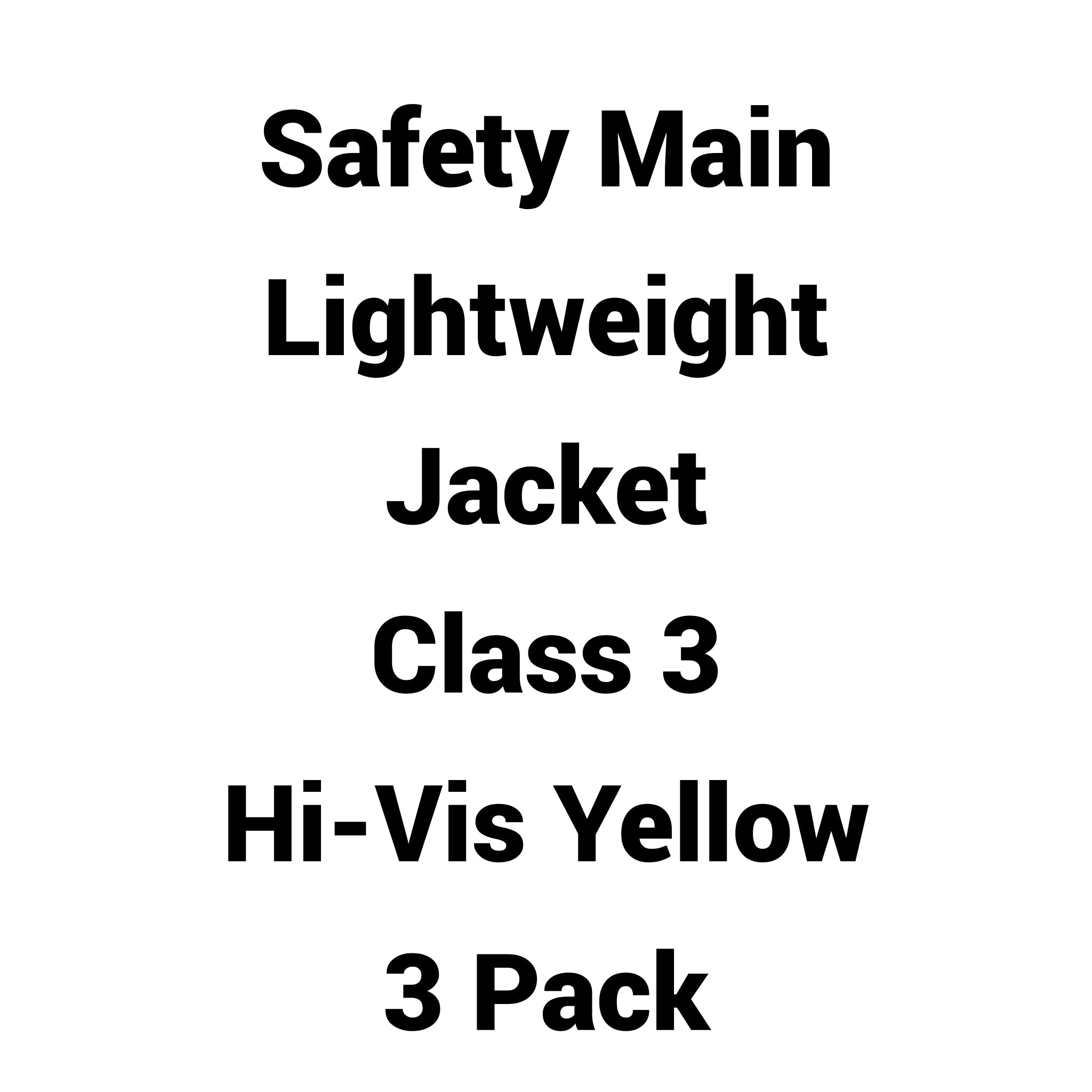 Safety Main 05LWJYB Lightweight Jacket, Class 3, Hi-Vis Yellow with Black Bottom, Pack of 3--Safety Glasses USA-2
